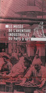 Visites estivales musée de l'aventure industrielle