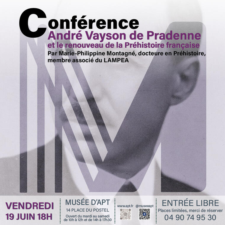 Conférence André Vayson de la Pradene et le renouveau de la Préhistoire française